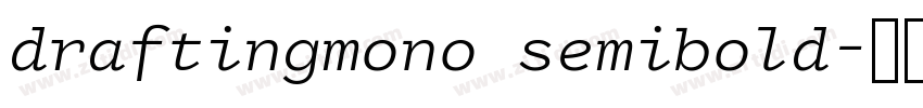draftingmono semibold字体转换 draftingmono semibold字体转换
